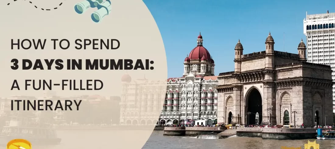 3 days in Mumbai Tour - Magical Mumbai Tours