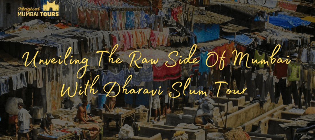 Unveiling The Raw Side Of Mumbai With Dharavi Slum Tour - Magical Mumbai Tours