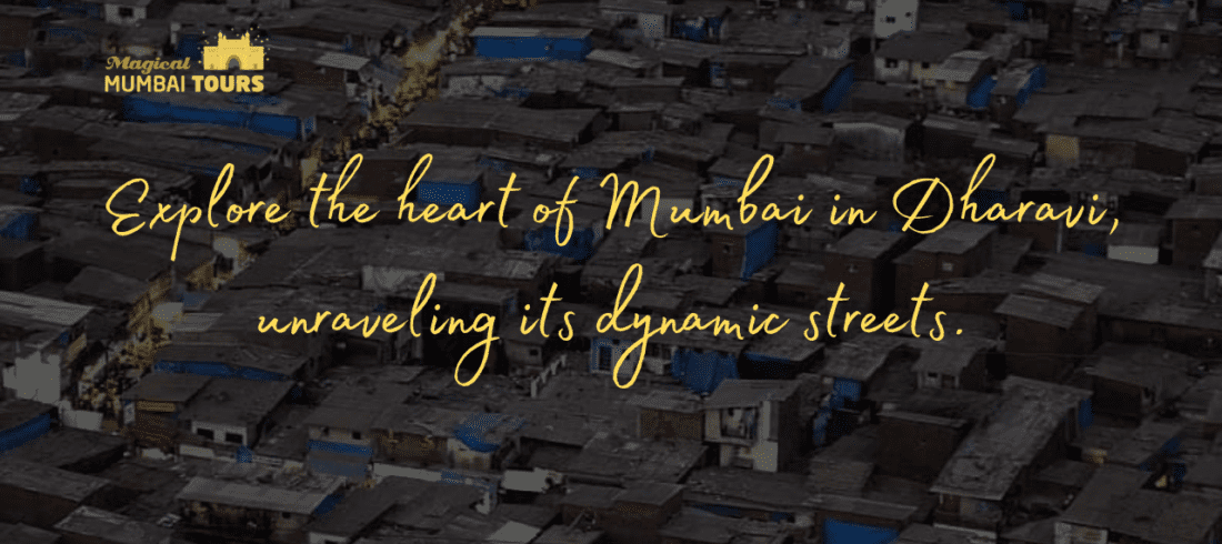 Explore the heart of Mumbai in Dharavi, unraveling its dynamic streets.